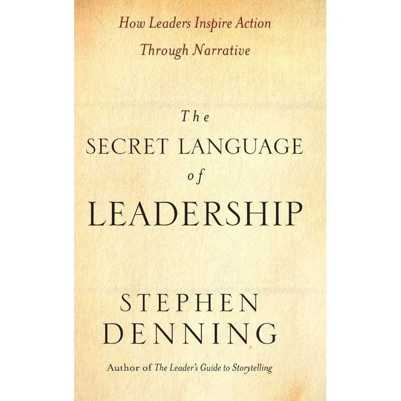 The Secret Language of Leadership