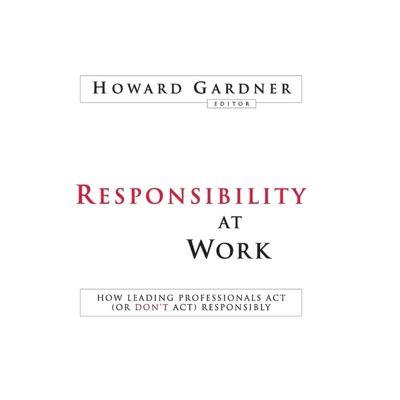 Responsibility at Work C