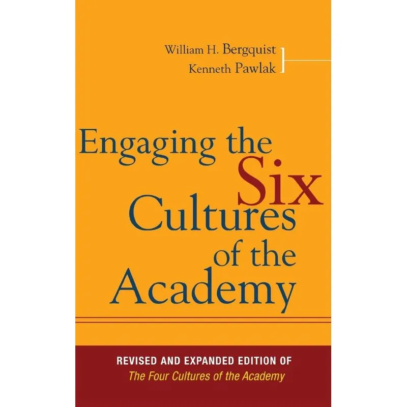 Engaging Six Cultures of Acade