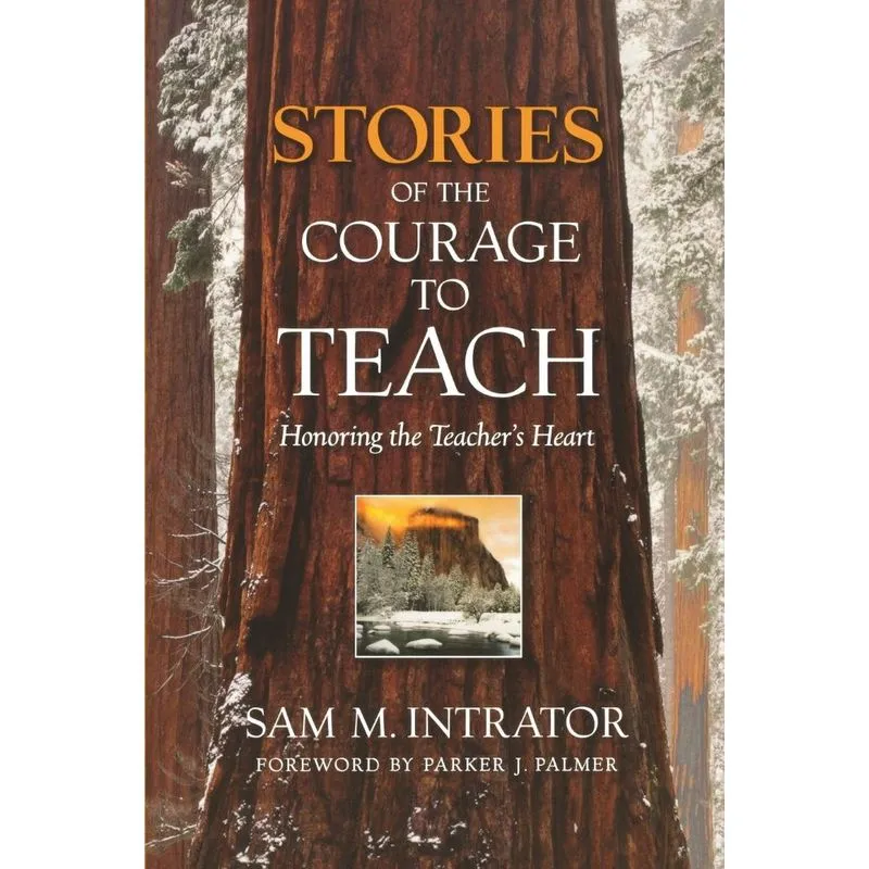 Stories of the Courage to Teach