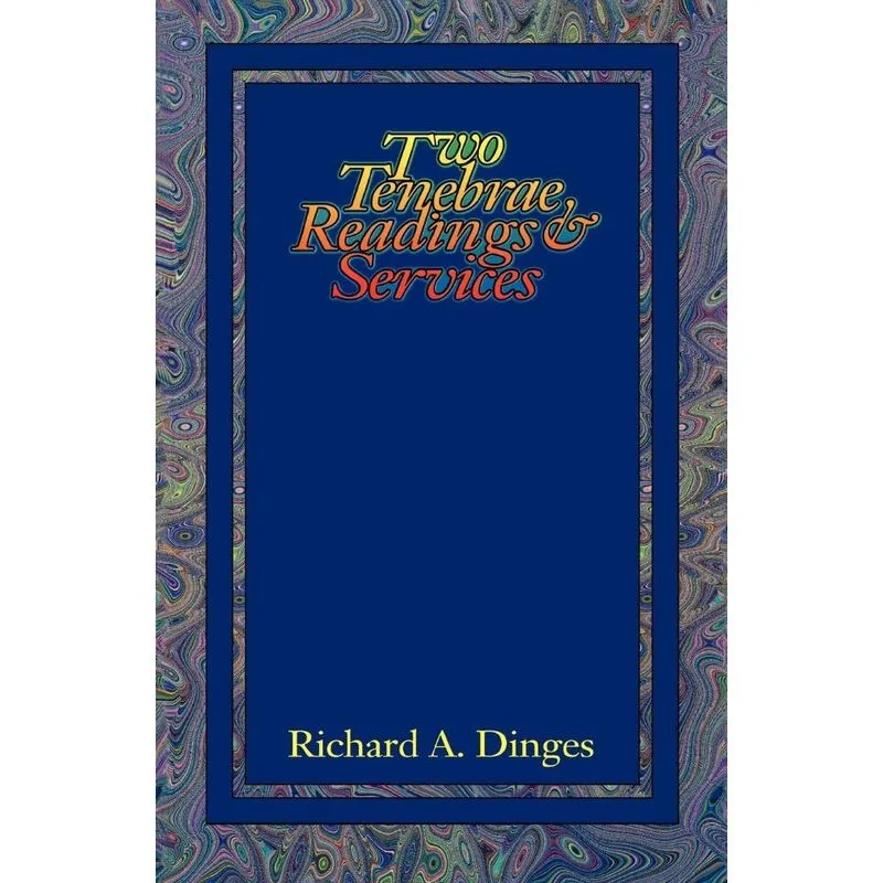 Two Tenebrae Readings And Services