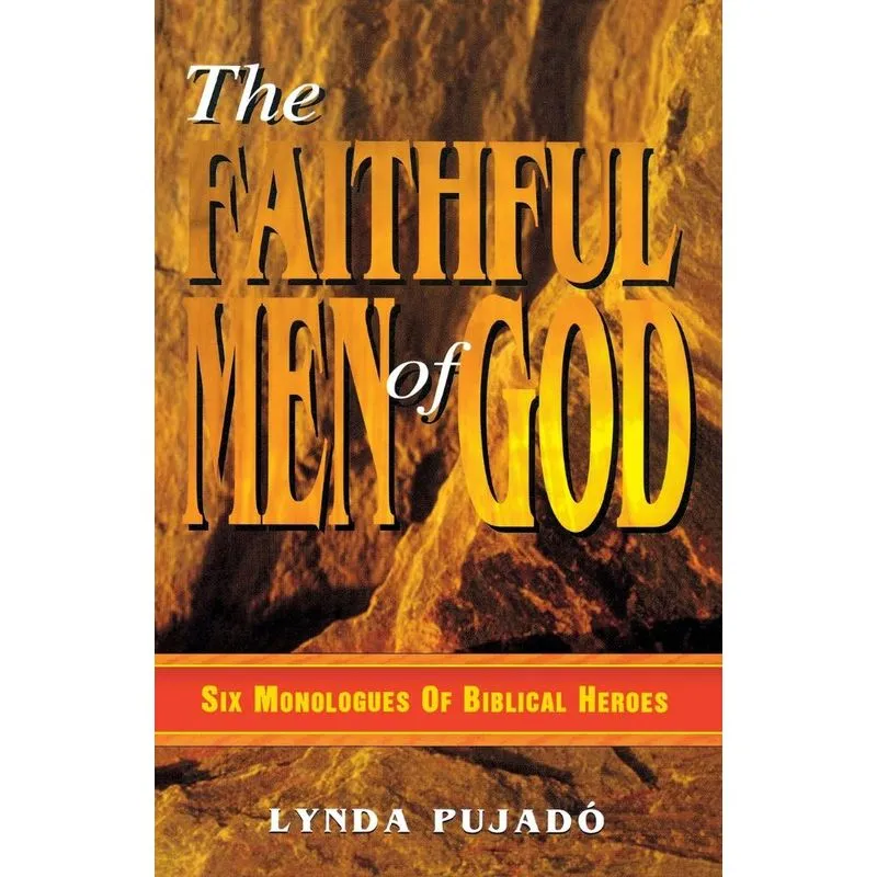 Faithful Men of God