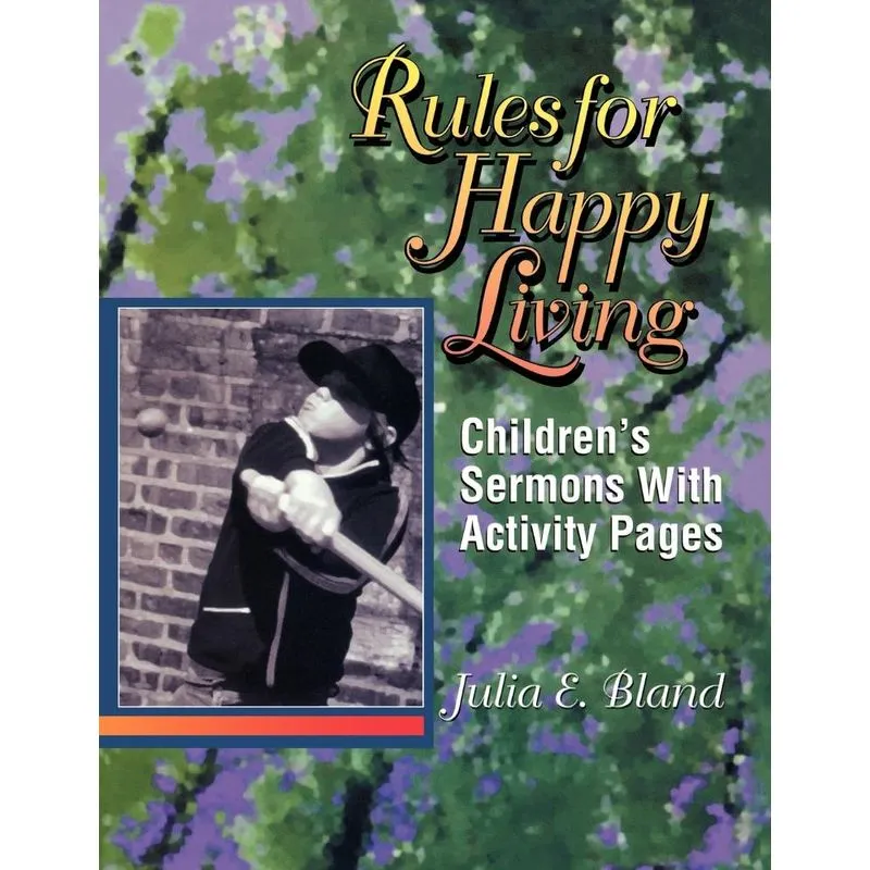 Rules For Happy Living