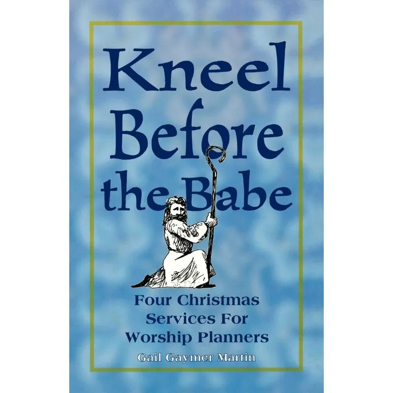 Kneel Before the Babe