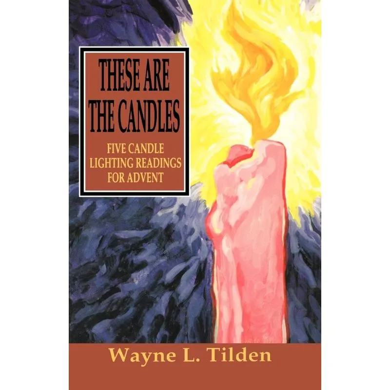 These Are The Candles