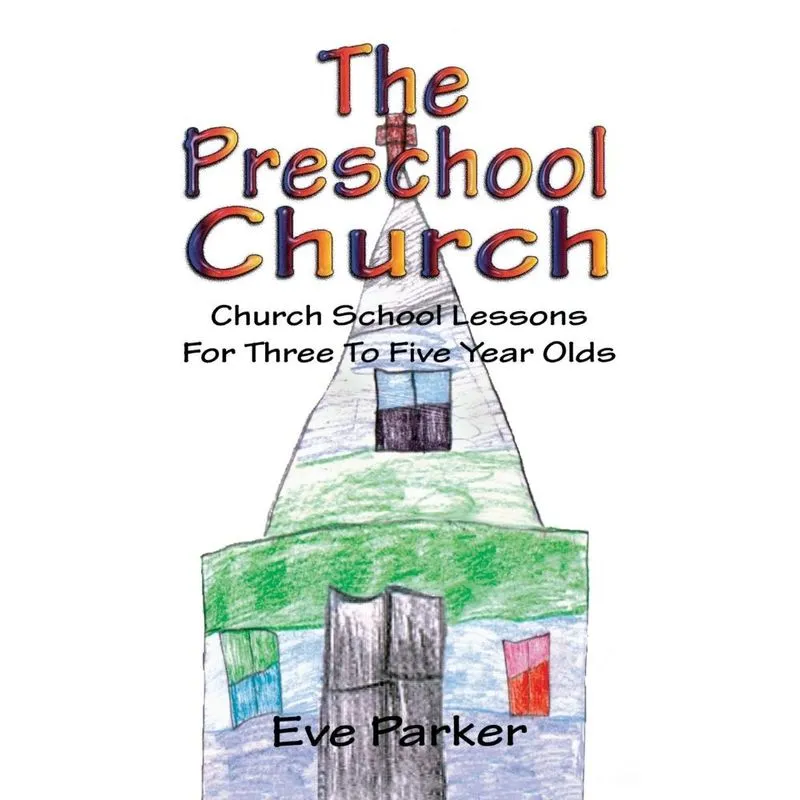 The Preschool Church