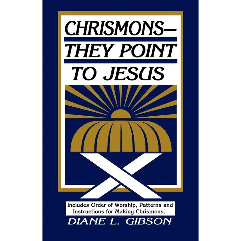 CHRISMONS - THEY POINT TO JESUS
