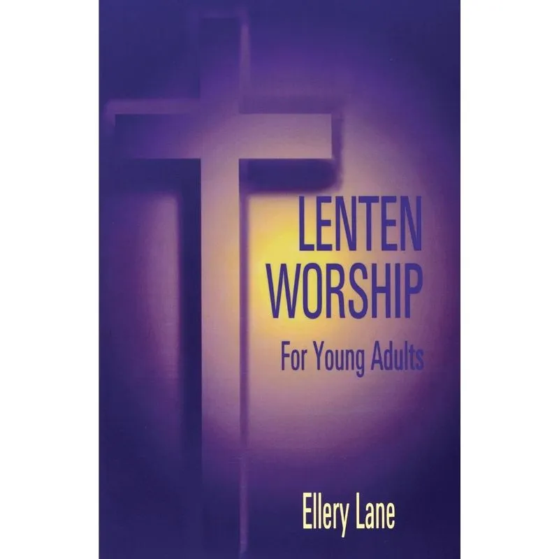 Lenten Worship for Young Adults