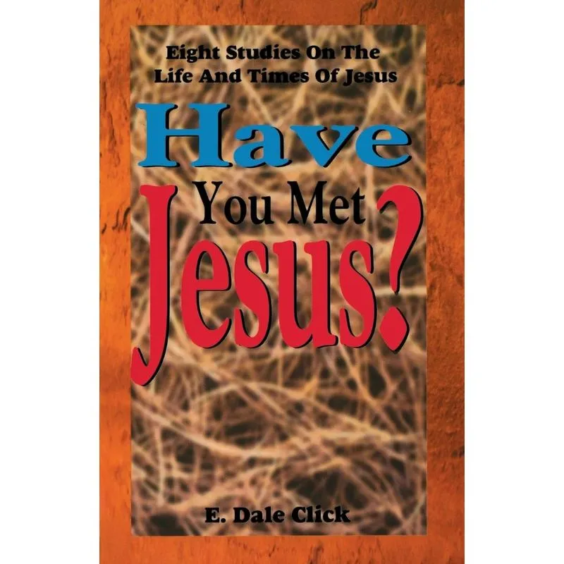Have You Met Jesus?