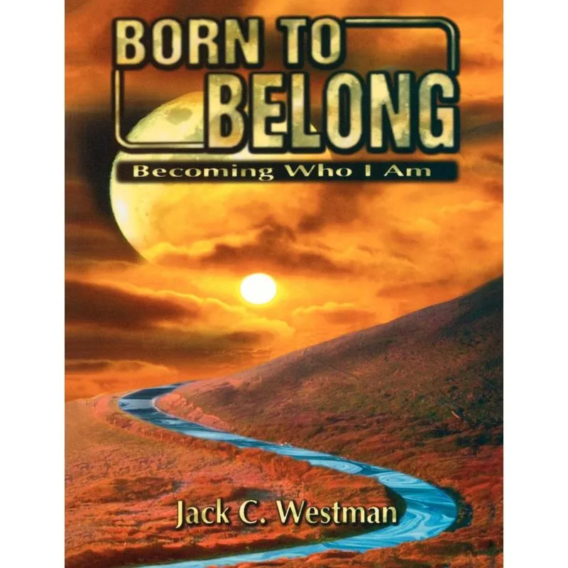 Born to Belong