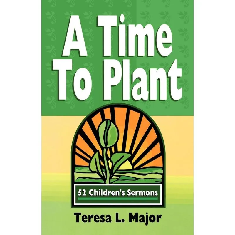 A Time to Plant