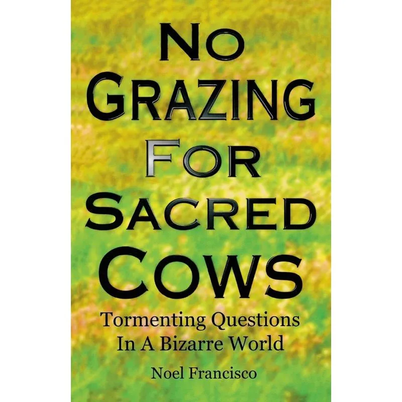 No Grazing for Sacred Cows