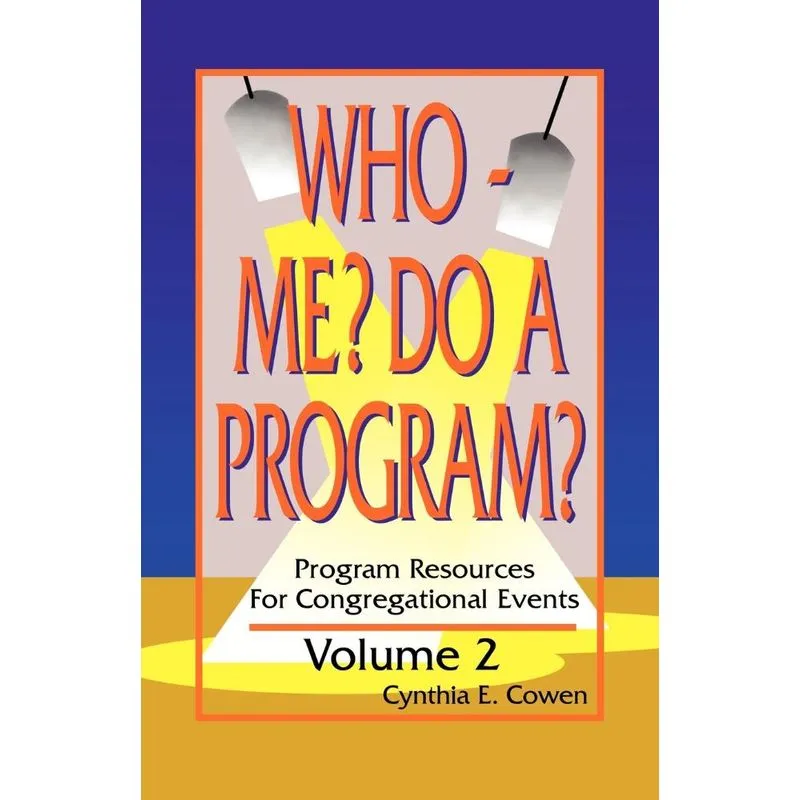 Who Me? Do A Program? Volume 2