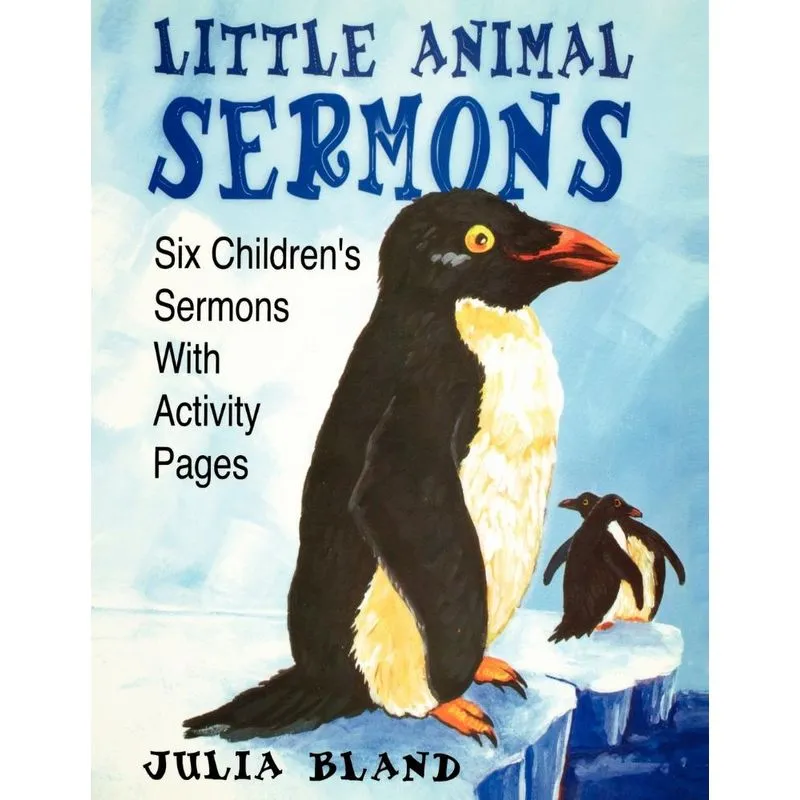 Little Animal Sermons