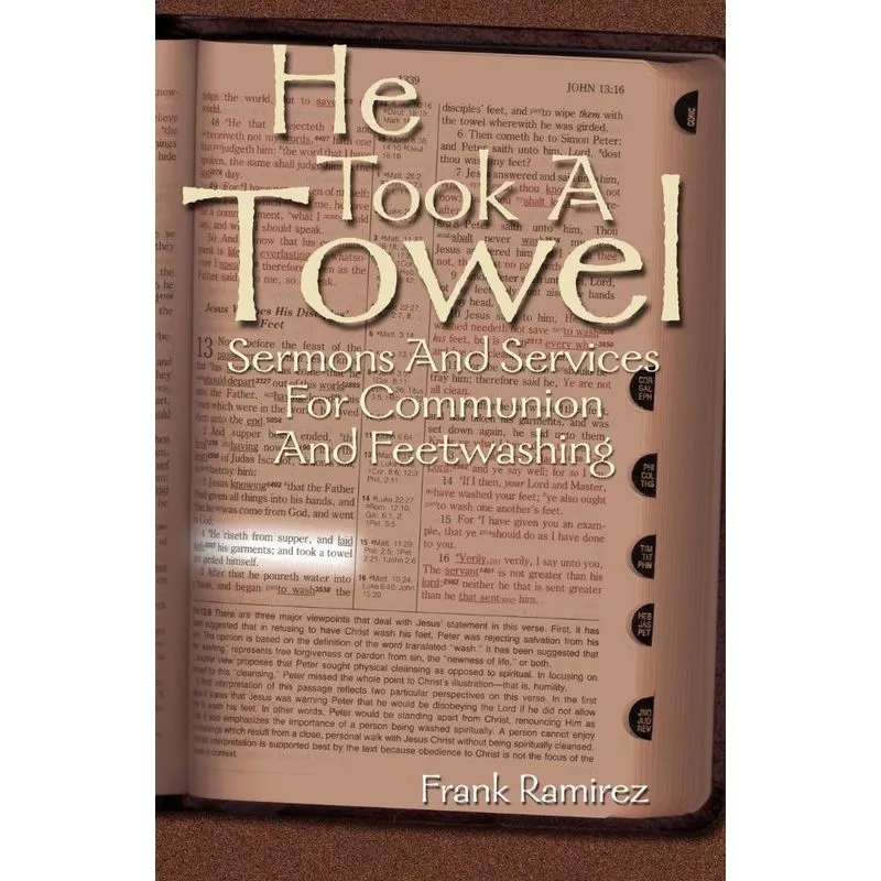 HE TOOK A TOWEL