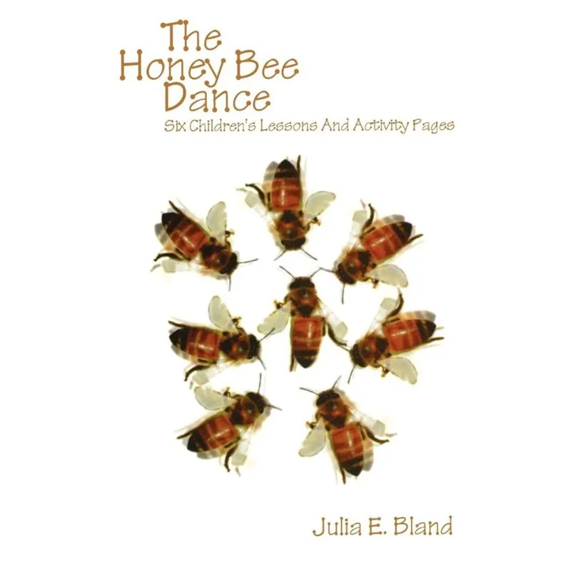 The Honey Bee Dance