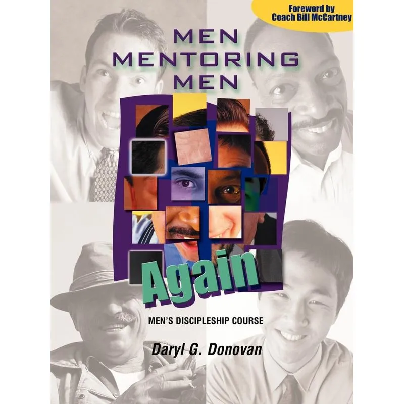 MEN MENTORING MEN, AGAIN