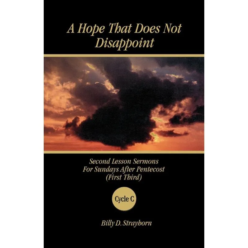 A Hope That Does Not Disappoint