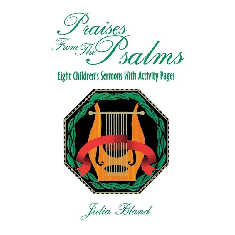 Praises from the Psalms