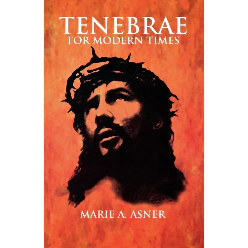 Tenebrae For Modern Times