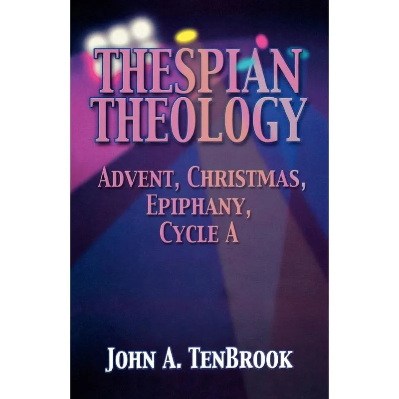 Thespian Theology