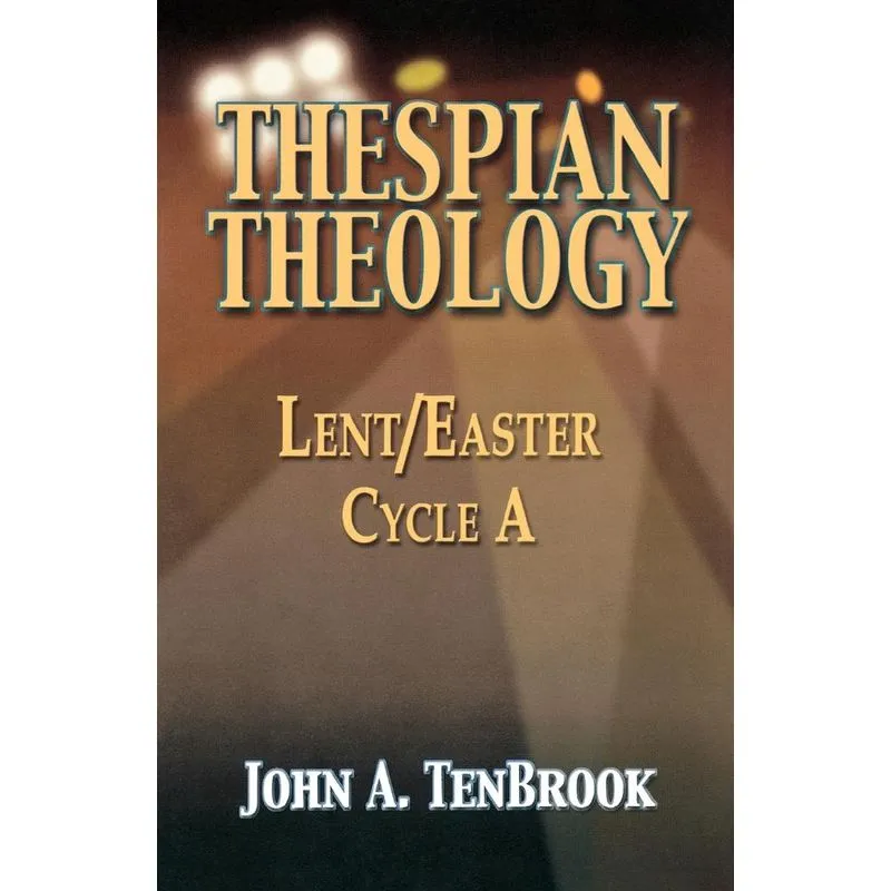 Thespian Theology