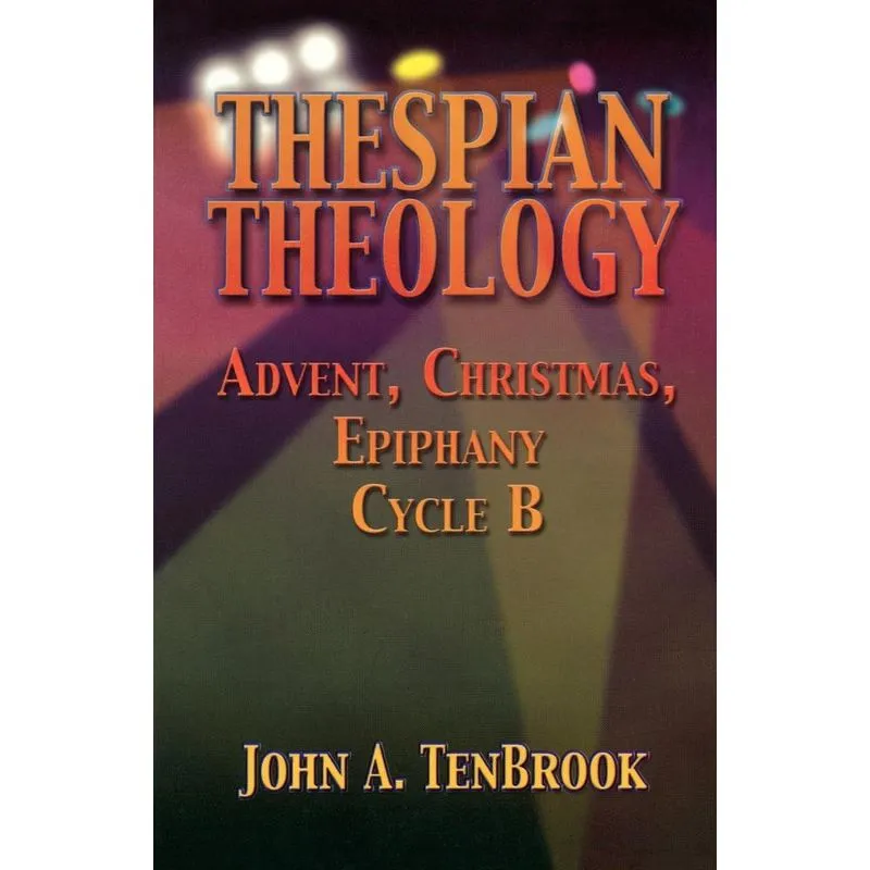 Thespian Theology