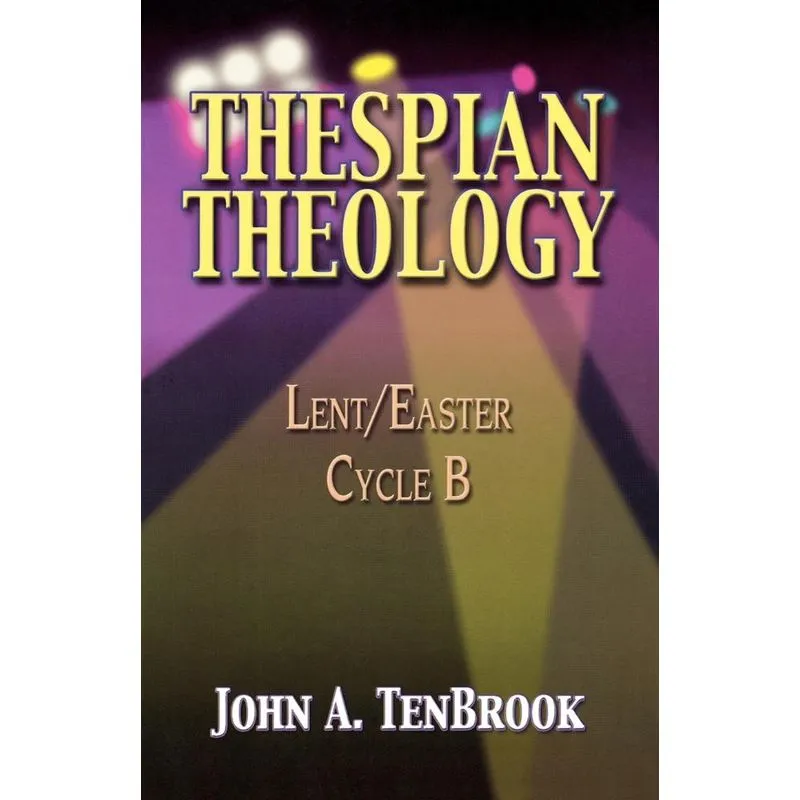 Thespian Theology