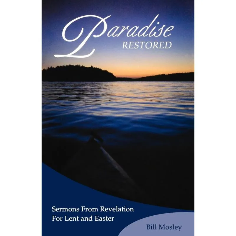 Paradise Restored