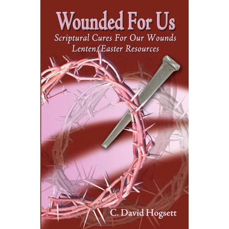 Wounded for Us