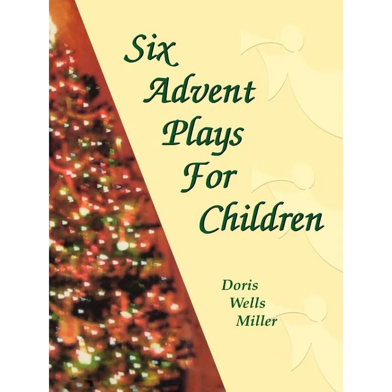 Six Advent Plays for Children