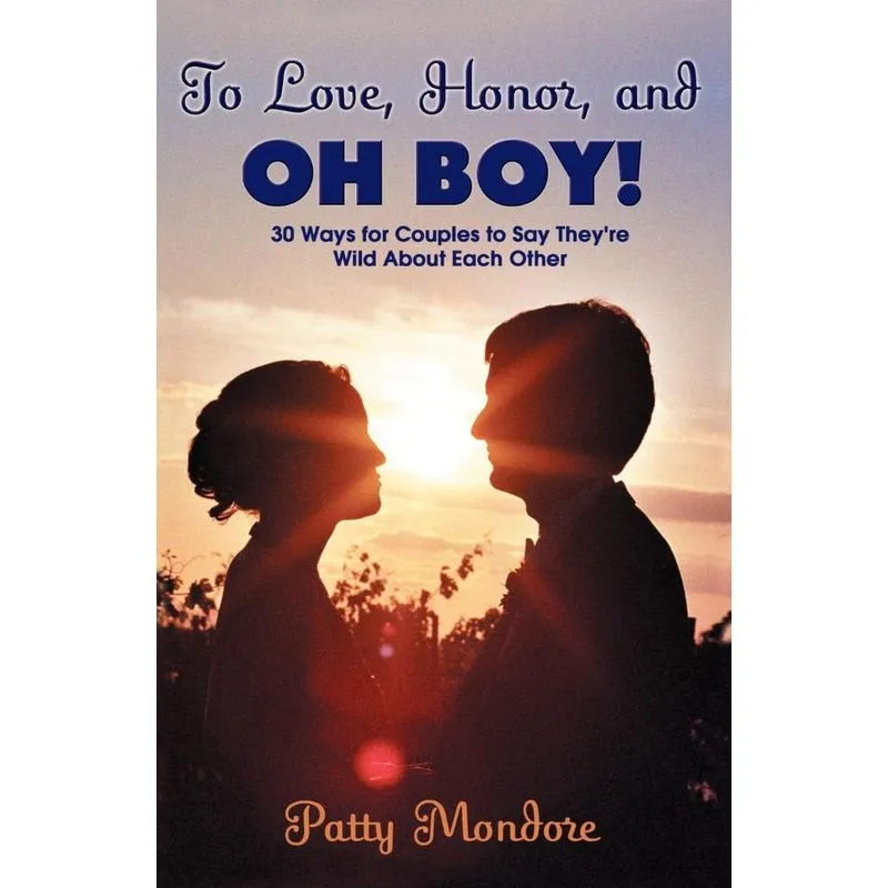 To Love, Honor And Oh Boy!