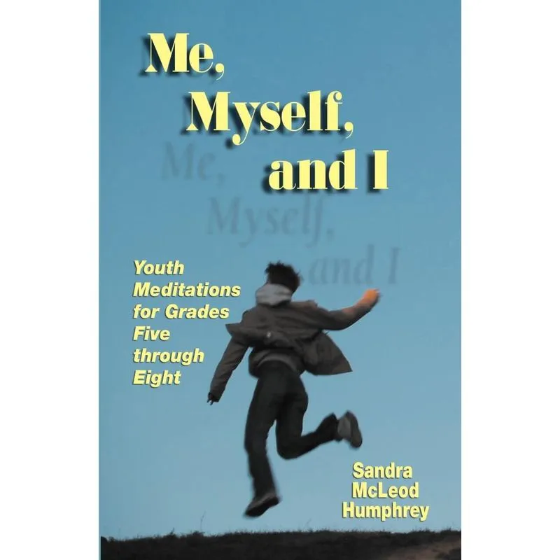 ME, MYSELF, AND I