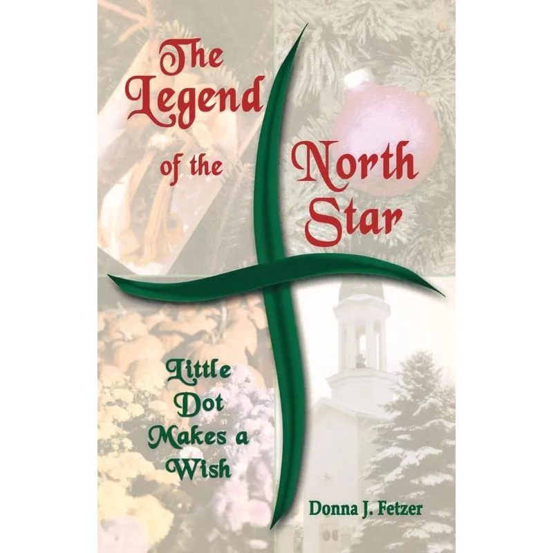 The Legend Of The North Star