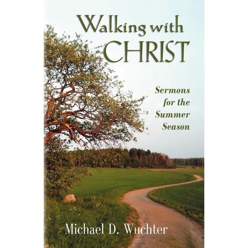 Walking with Christ