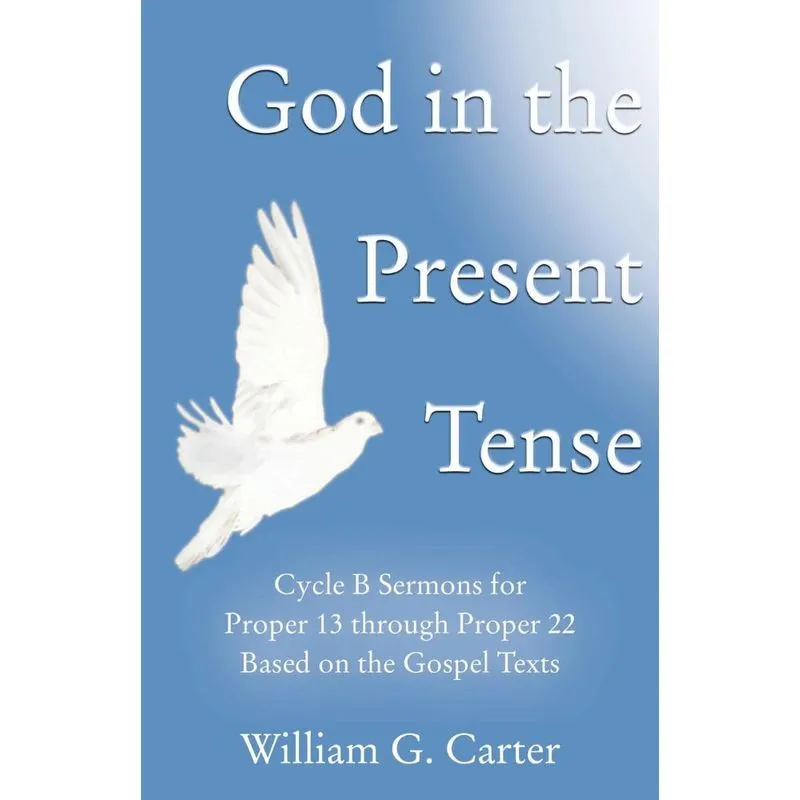God in the Present Tense