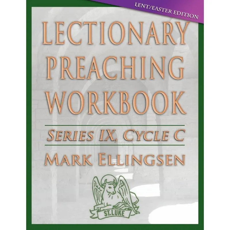 Lectionary Preaching Workbook