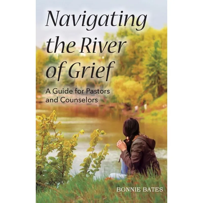 Navigating the River of Grief