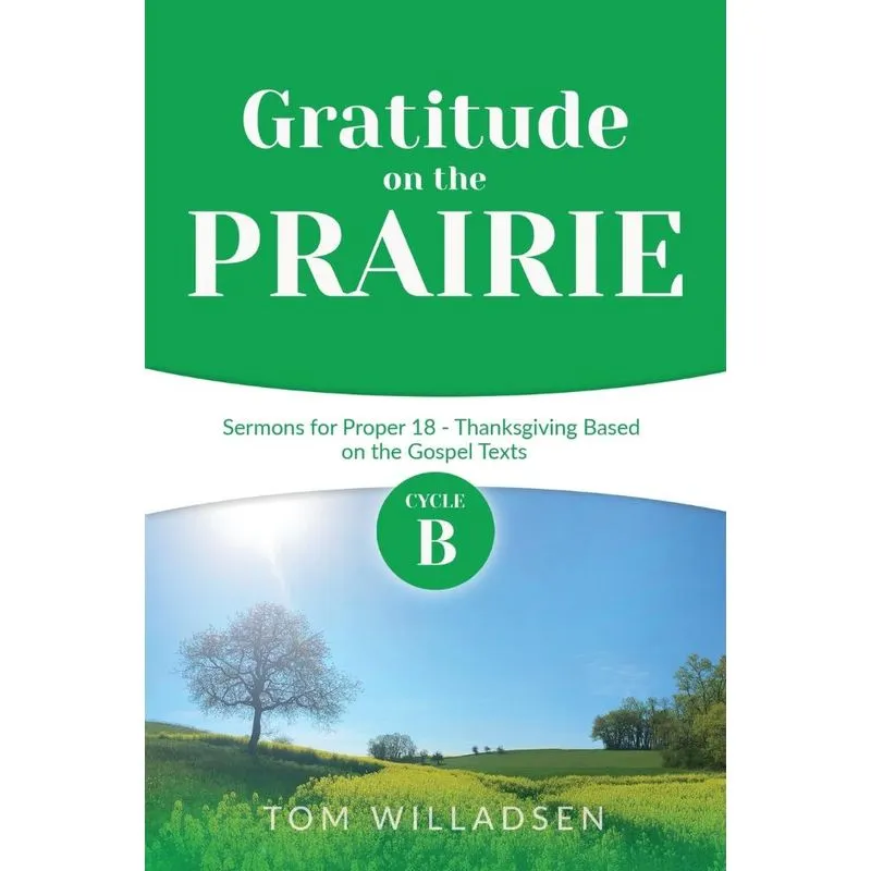 Gratitude on the Prairie