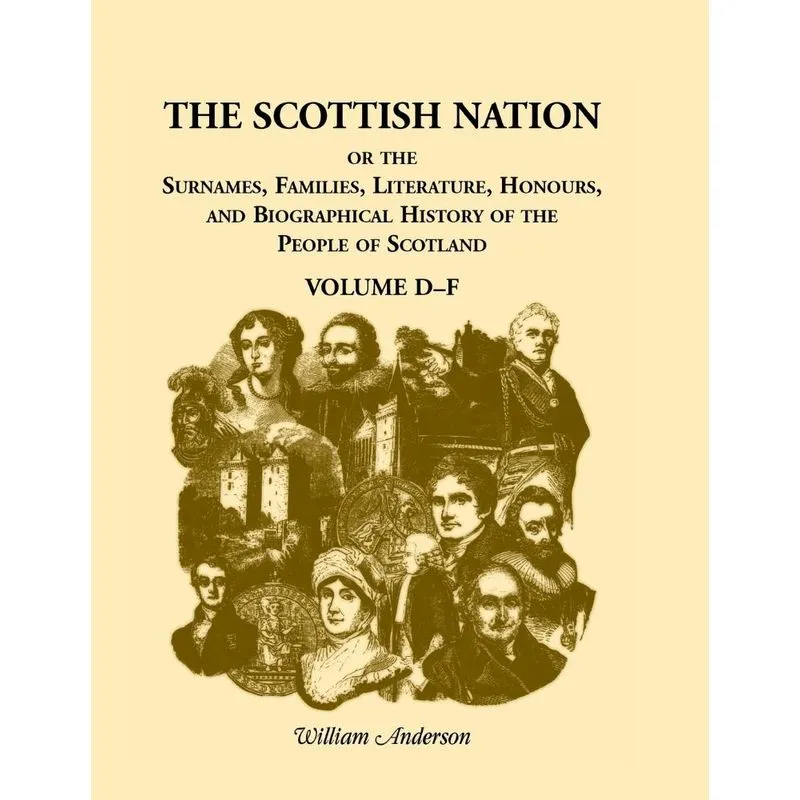 The Scottish Nation Volume D-F