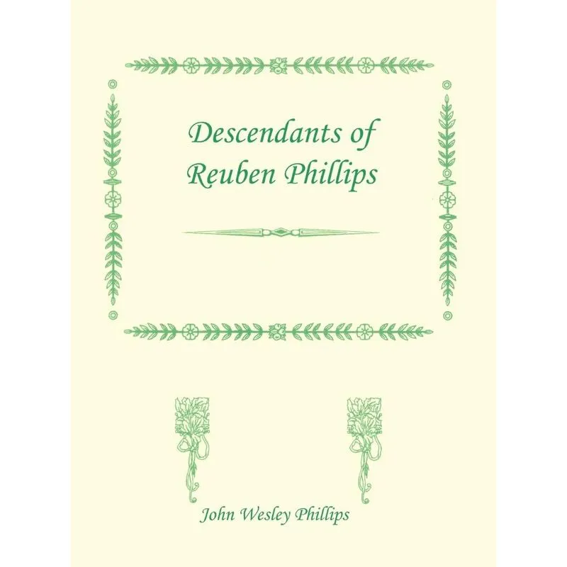 Descendants of Reuben Phillips