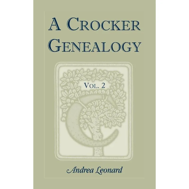 A Crocker Genealogy, Volume 2