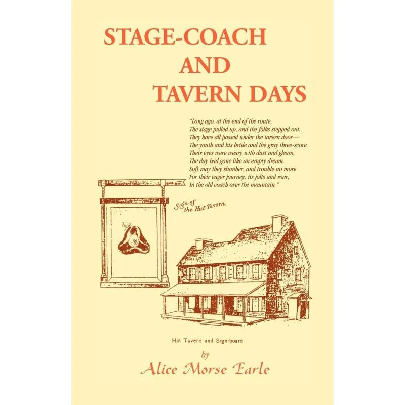 Stage-coach And Tavern Days