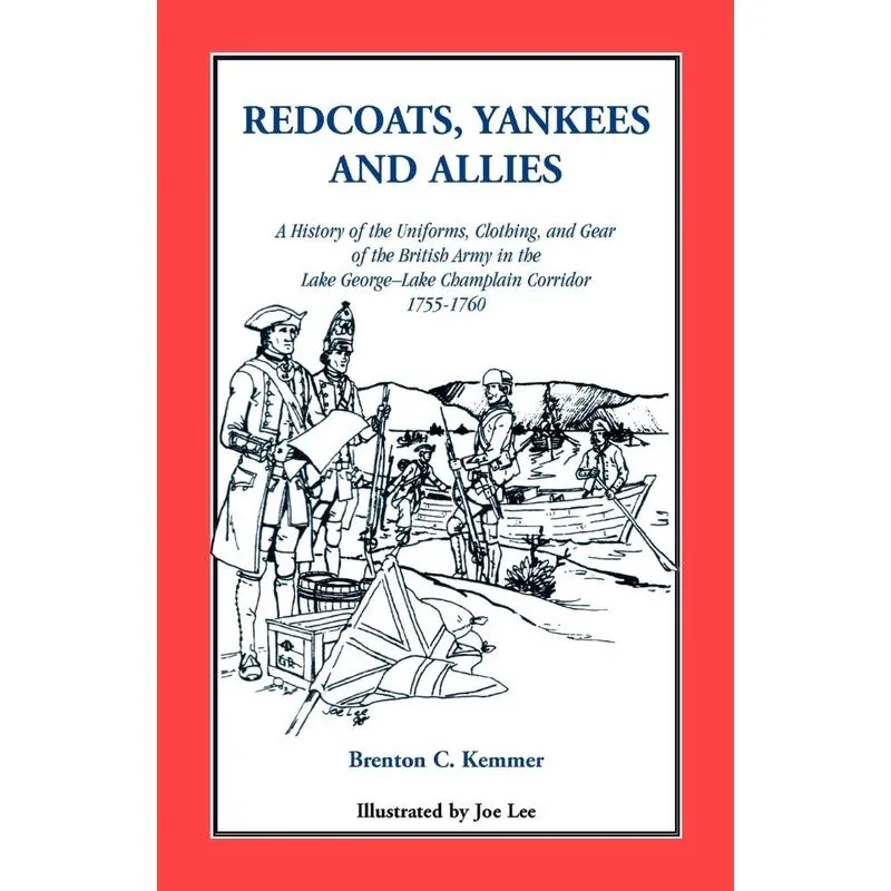 Redcoats, Yankees, and Allies