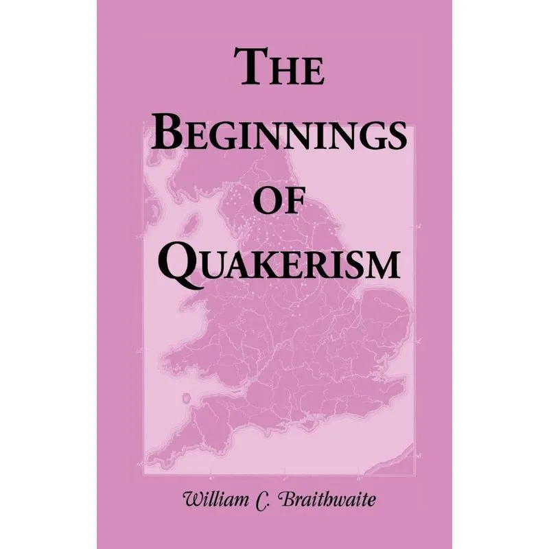 The Beginnings of Quakerism