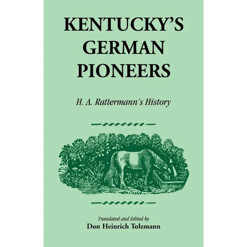 Kentuckys German Pioneers