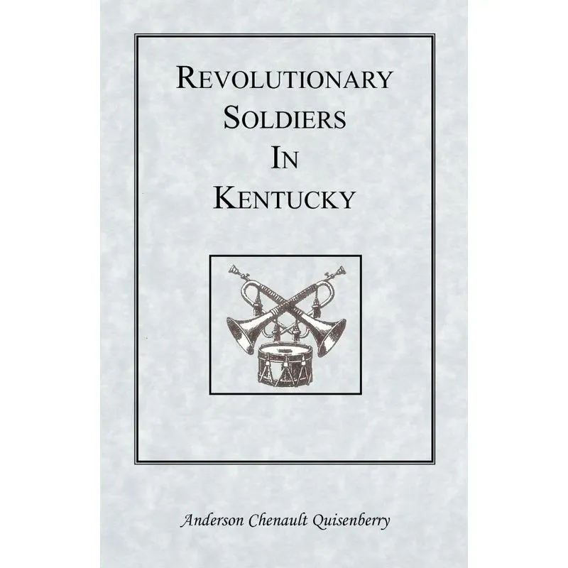 Revolutionary Soldiers in Kentucky