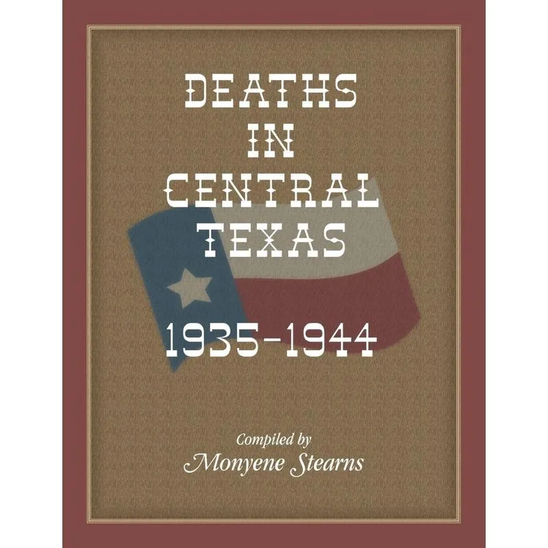 Deaths In Central Texas, 1935-1944