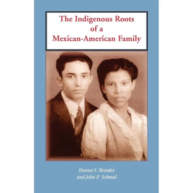 The Indigenous Roots of a Mexican-American Family