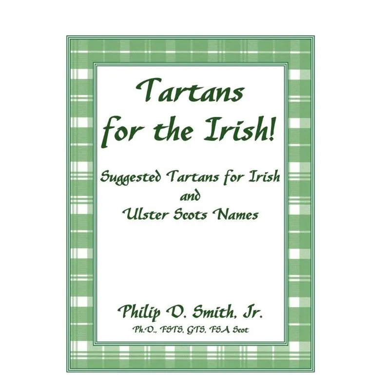 Tartans for the Irish!